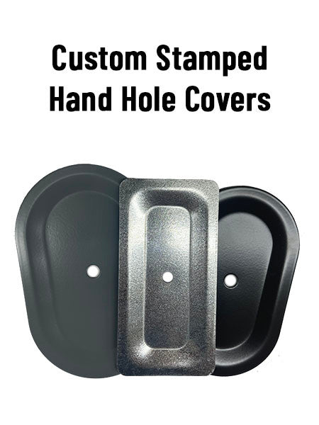.Custom Hand Hole Cover